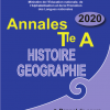 LIVRE ANNALES HISTOIRE-GEOGRAPHIE TLE A-C-D RAPPEL DE COURS, EPREUVES ET CORRIGÉS BURKINA FASO